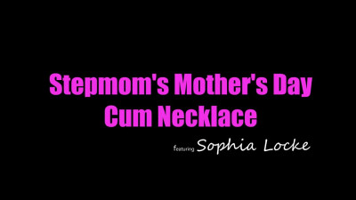MomsTeachSex Sophia Locke Stepmoms Mothers Day Cum Necklace WRB
