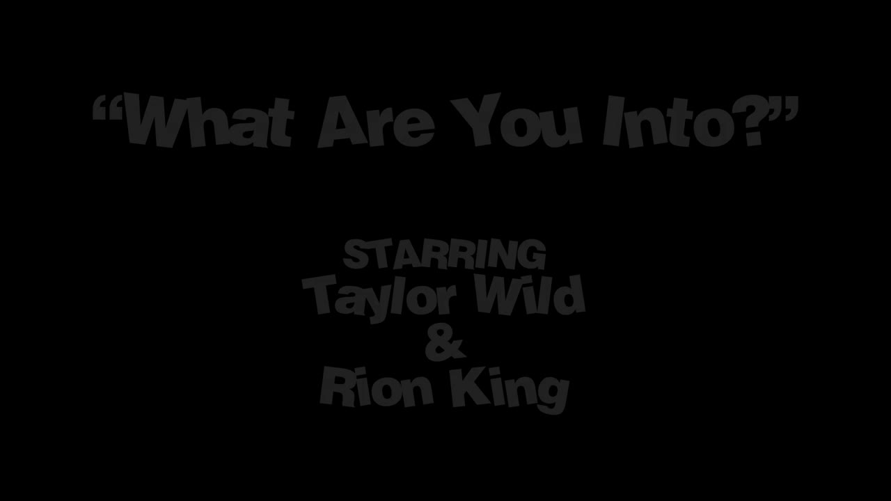 MyPervyFamily Taylor Wild What Are You Into WRB - Porn video | ePornXXX