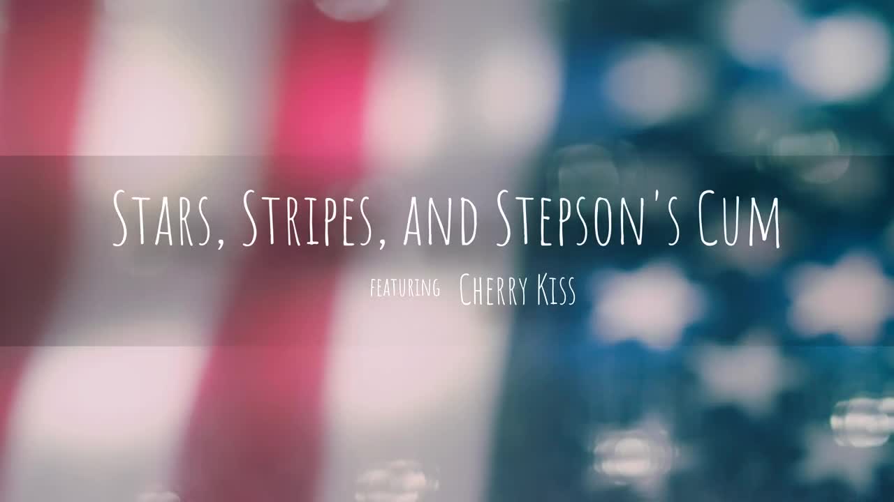 CheatingMommy Cherry Kiss Stars Stripes And Stepsons Cum WRB - Porn video | ePornXXX