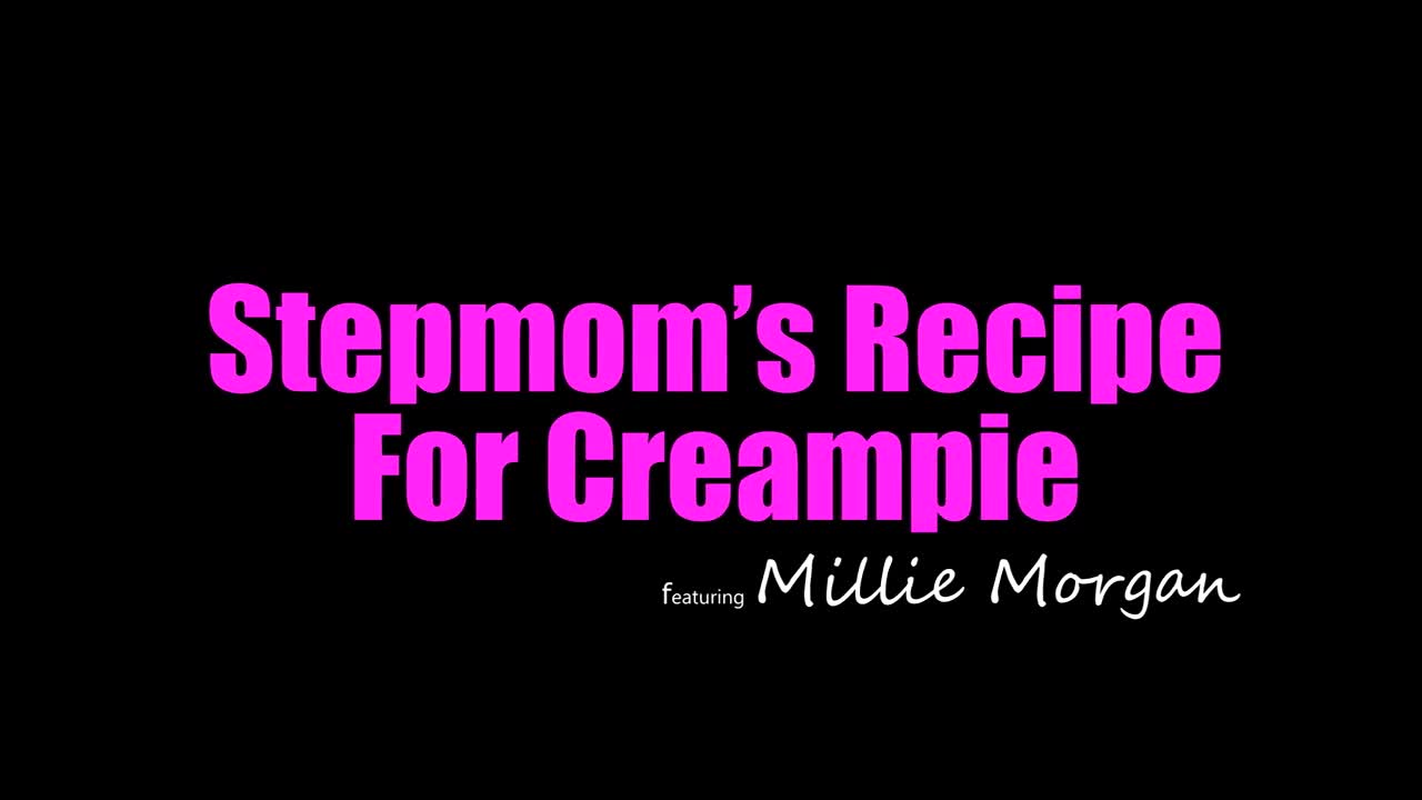 MomsTeachSex Millie Morgan Stepmoms Recipe For Creampie WRB - Porn video | ePornXXX