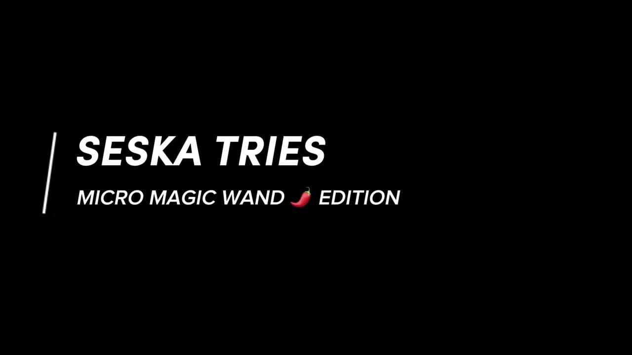 Seska Seska Tries Micro Magic Wand LEWD - Porn video | ePornXXX