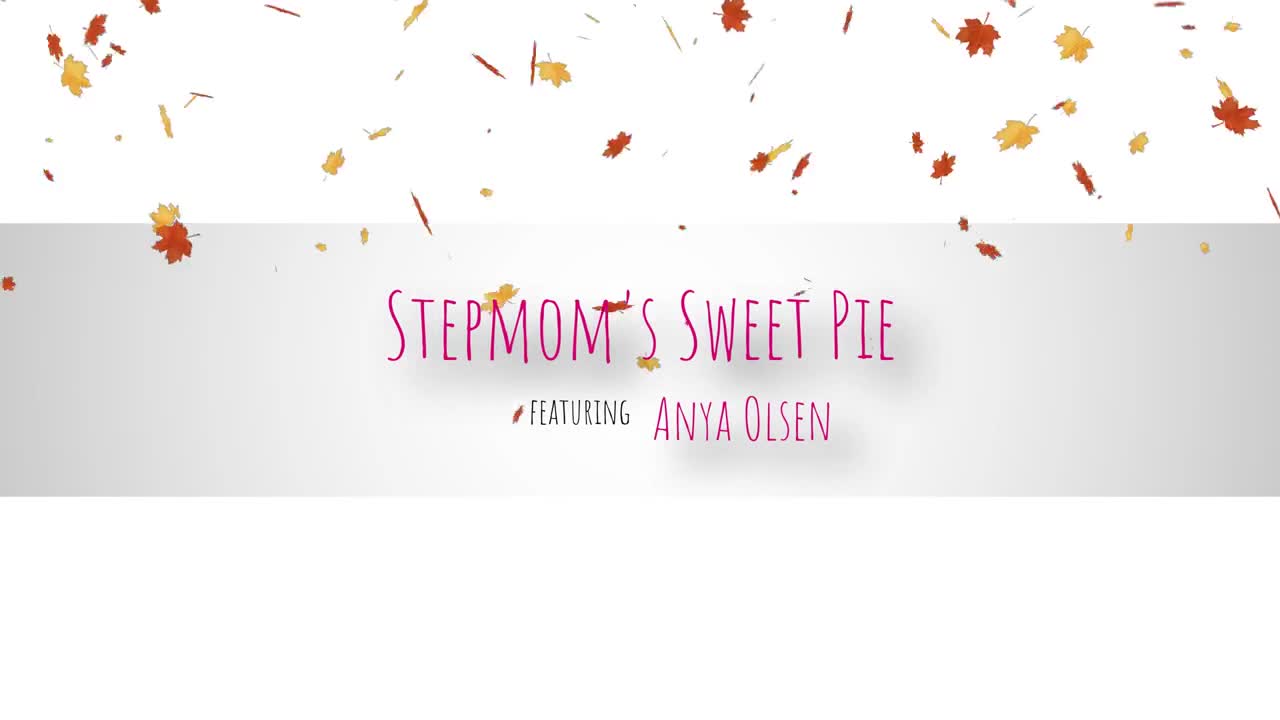 MomsFamilySecrets Anya Olsen Stepmoms Sweet Pie WRB - Porn video | ePornXXX