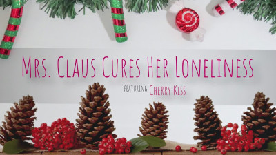 CheatingMommy Cherry Kiss Mrs Claus Cures Her Loneliness WRB