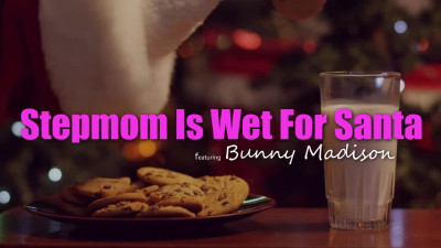 MomsTeachSex Bunny Madison Stepmom Is Wet For Santa WRB